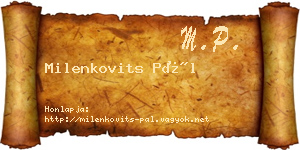 Milenkovits Pál névjegykártya